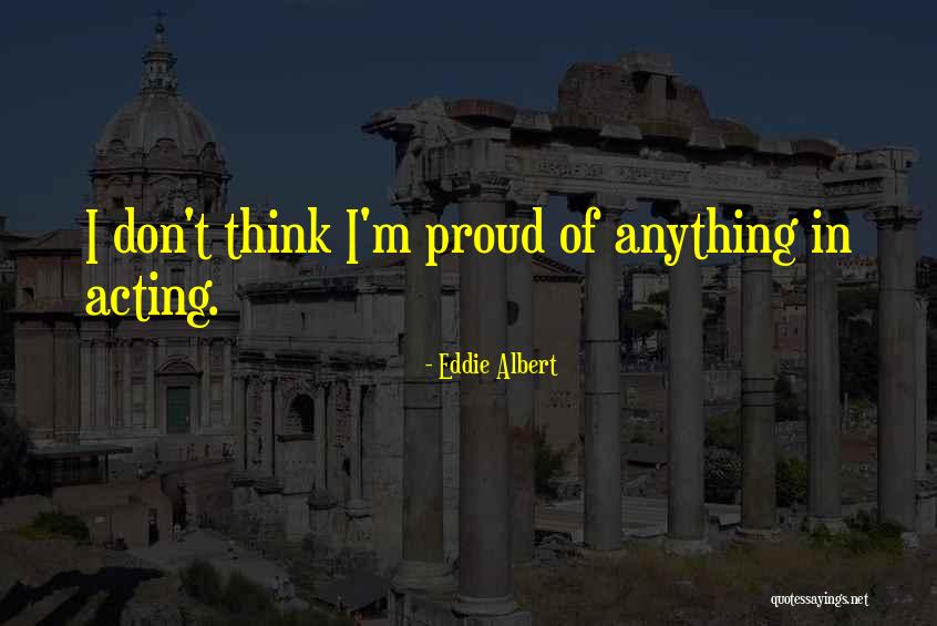 Mimouni Mimoun Quotes By Eddie Albert