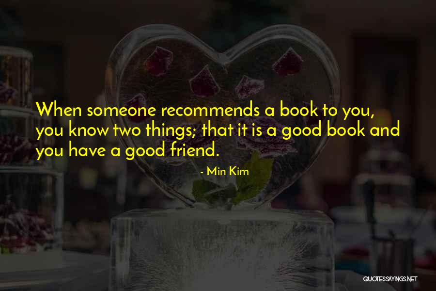 Min Kim Quotes 1004625 Min Kim Quotes 1004625