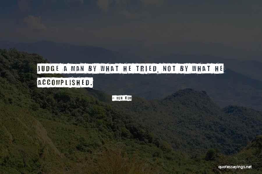 Min Kim Quotes 392054