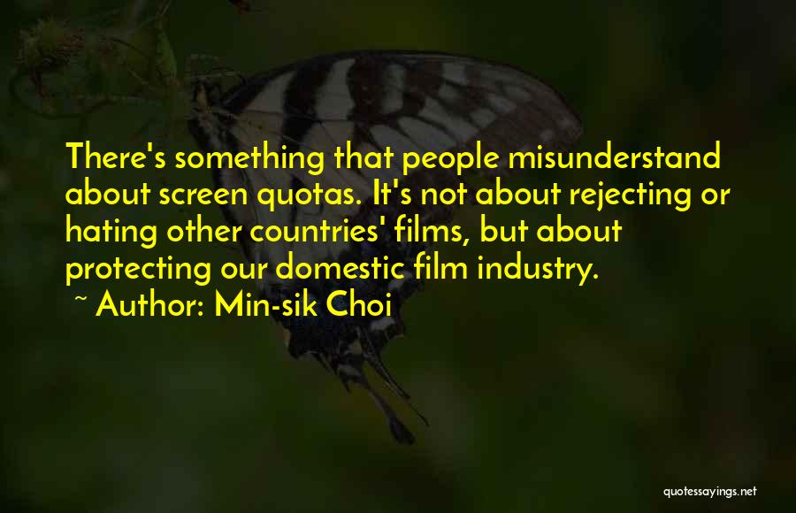 Min-sik Choi Quotes 1162518