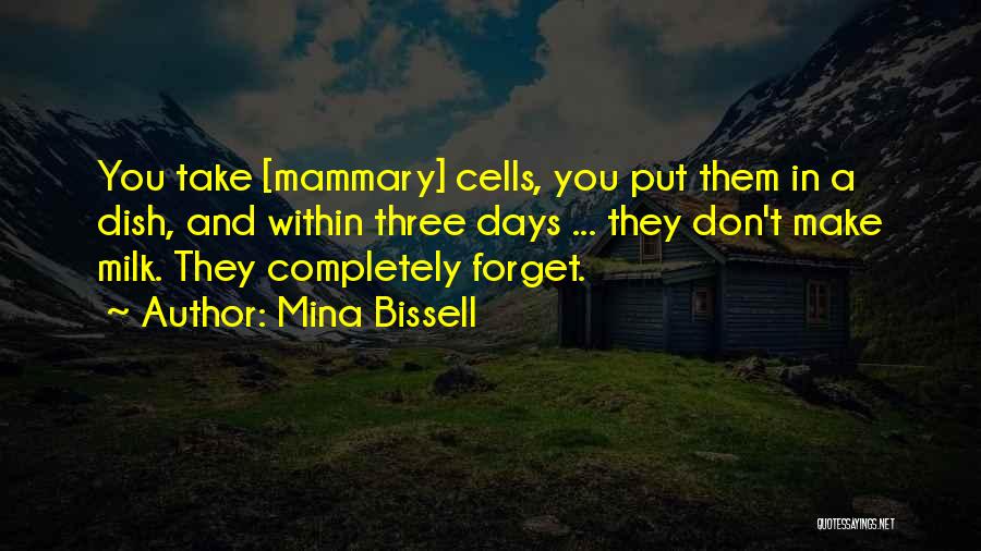 Mina Bissell Quotes 1783784