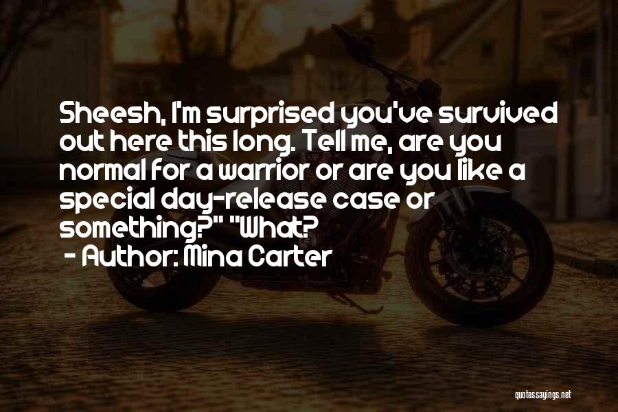 Mina Carter Quotes 1277402