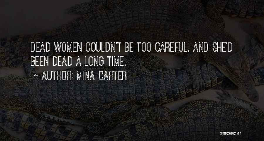 Mina Carter Quotes 1588050