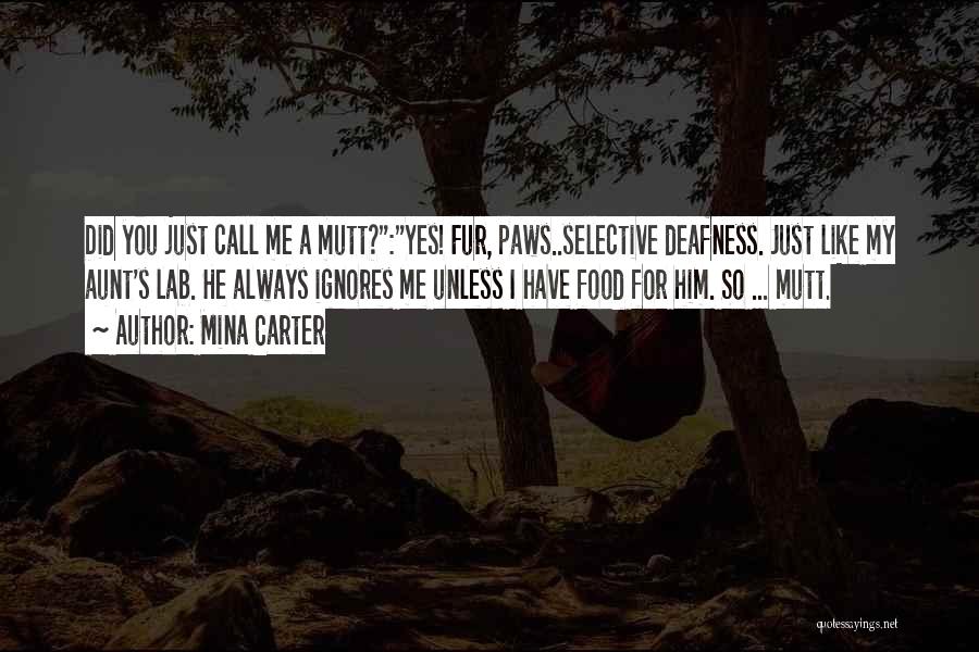 Mina Carter Quotes 1602674