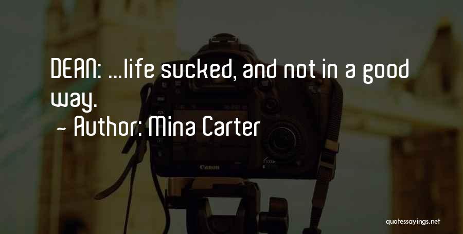 Mina Carter Quotes 1870586