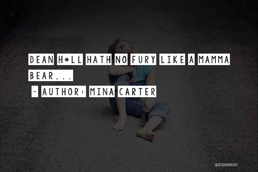 Mina Carter Quotes 398232