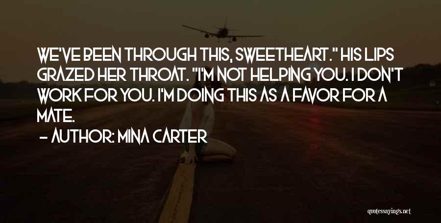 Mina Carter Quotes 681328