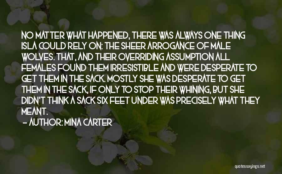 Mina Carter Quotes 796682