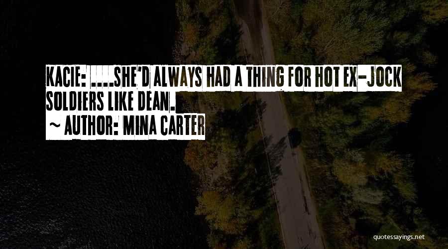 Mina Carter Quotes 934912