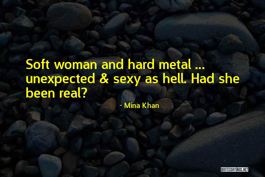 Mina Khan Quotes 1443236