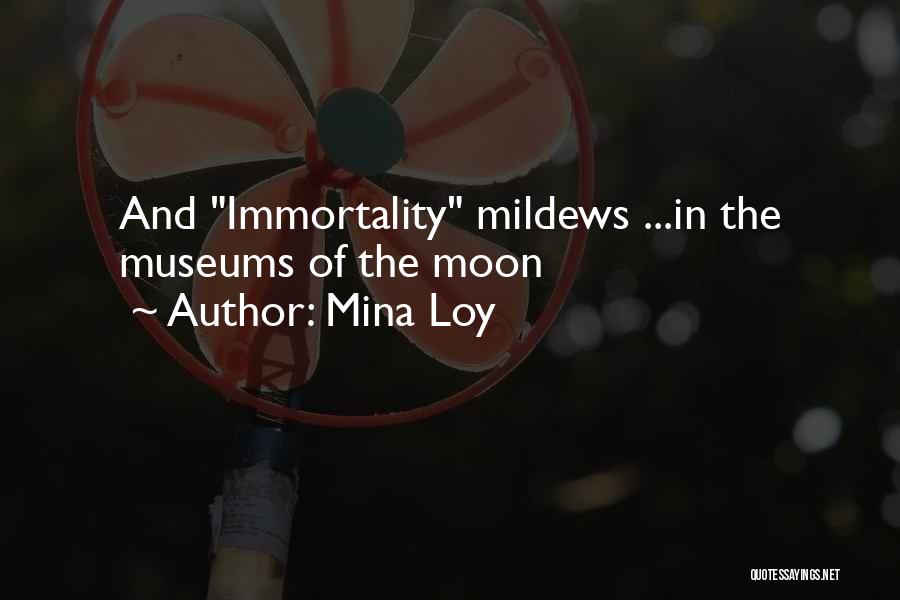 Mina Loy Quotes 1293096
