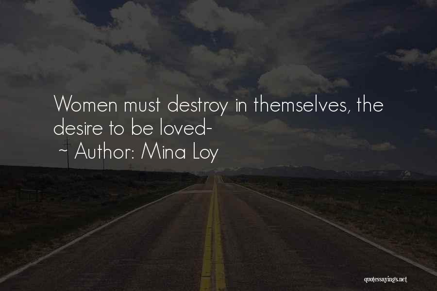 Mina Loy Quotes 1438960