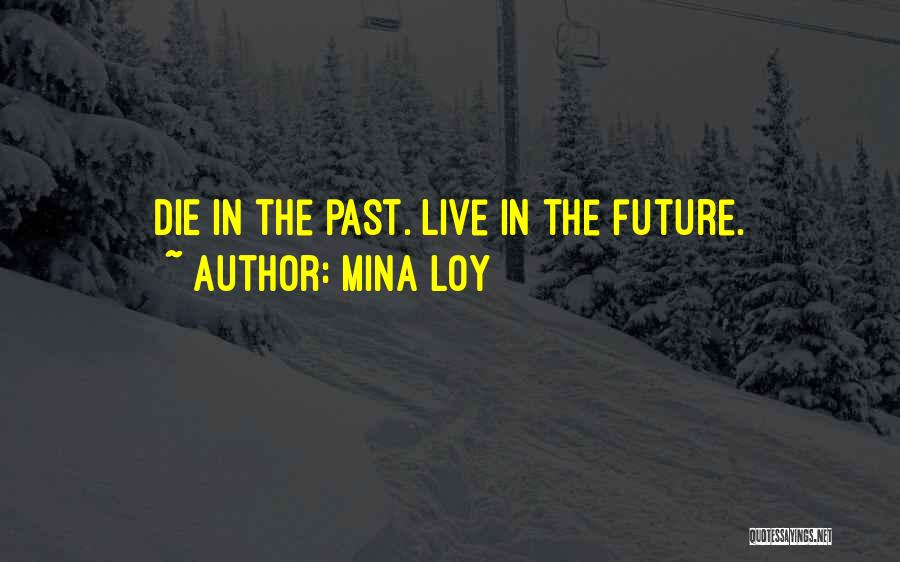 Mina Loy Quotes 616545