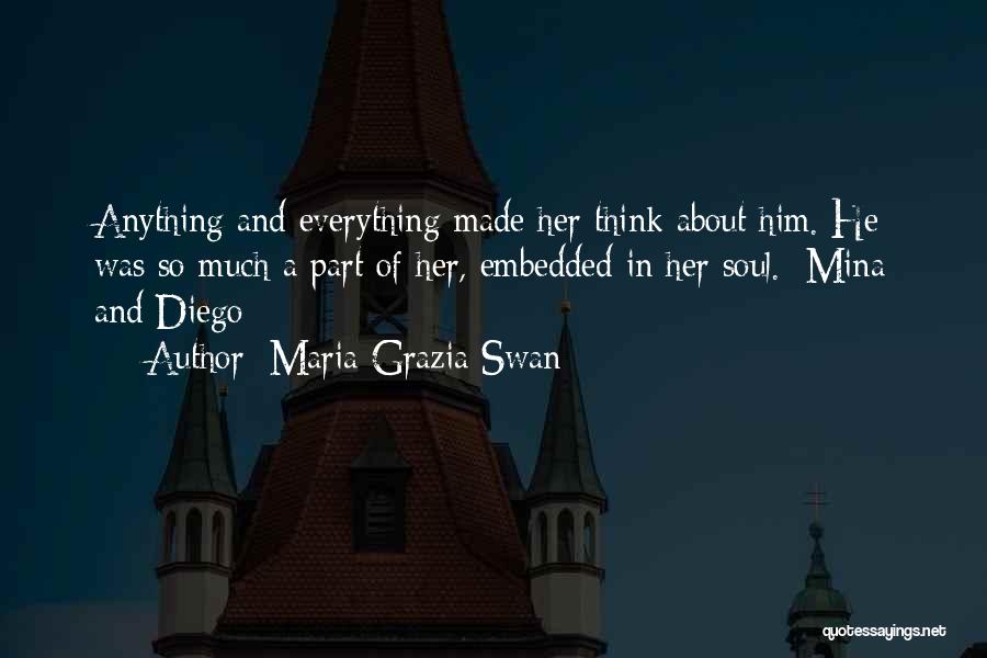 Mina Quotes By Maria Grazia Swan