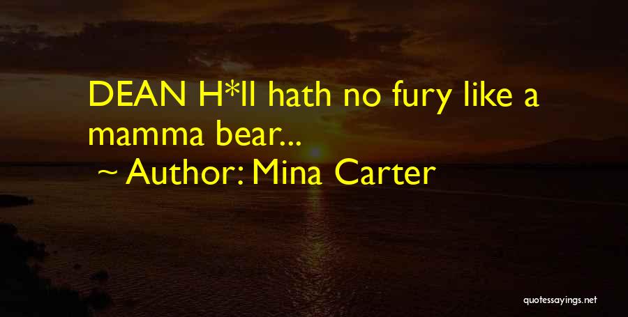 Mina Quotes By Mina Carter