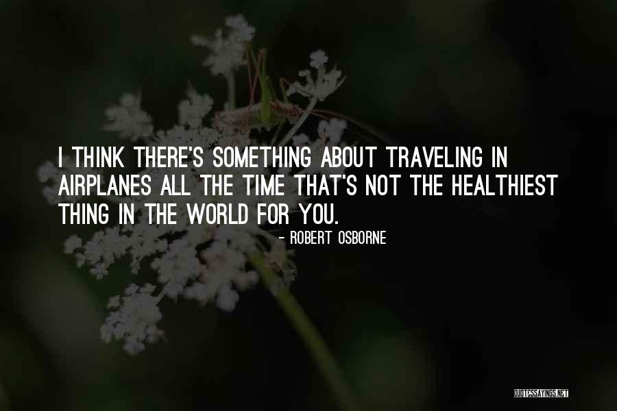 Minaccia Di Quotes By Robert Osborne Minaccia Di Quotes By Robert Osborne