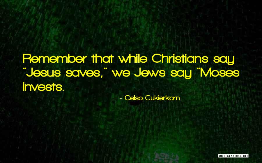 Minacciosa Quotes By Celso Cukierkorn Minacciosa Quotes By Celso Cukierkorn
