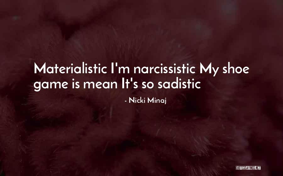 Minaj Nicki Quotes By Nicki Minaj Minaj Nicki Quotes By Nicki Minaj