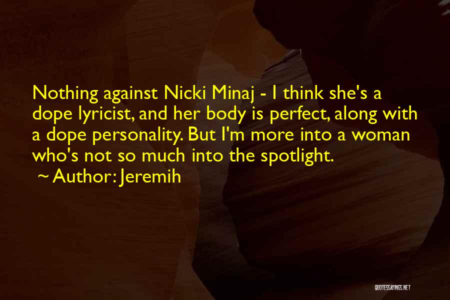 Minaj Quotes By Jeremih