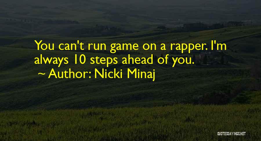 Minaj Quotes By Nicki Minaj