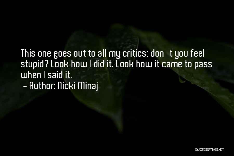 Minaj Quotes By Nicki Minaj