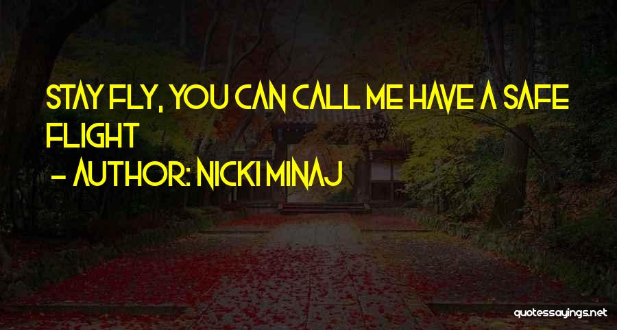 Minaj Quotes By Nicki Minaj