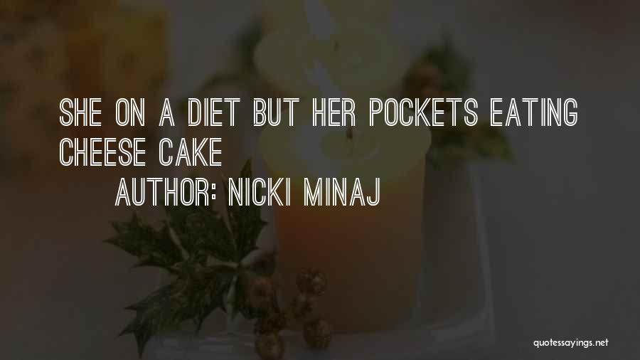 Minaj Quotes By Nicki Minaj