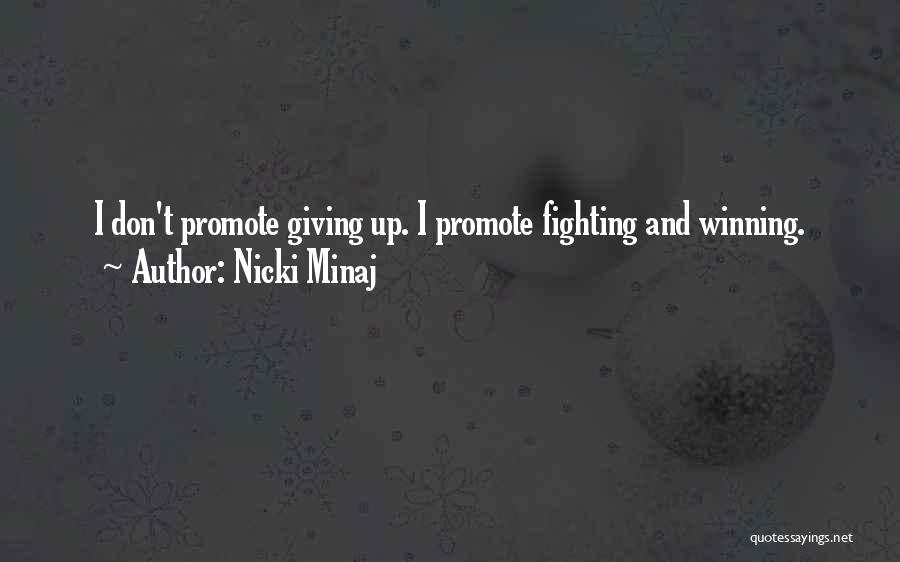 Minaj Quotes By Nicki Minaj