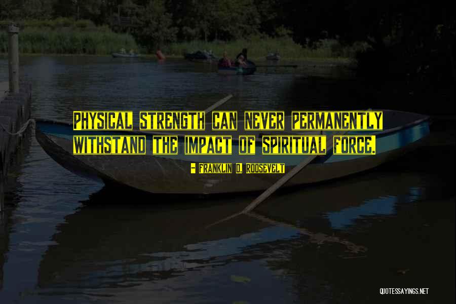 Minakami Shindo Quotes By Franklin D. Roosevelt Minakami Shindo Quotes By Franklin D. Roosevelt