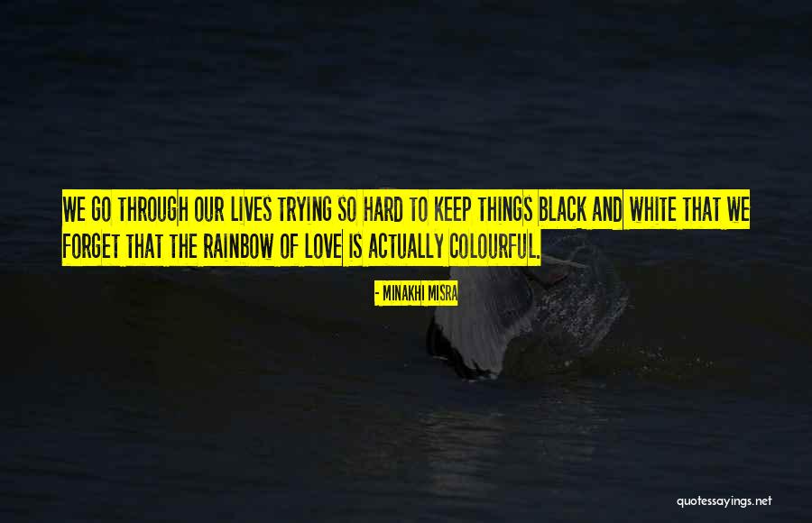 Minakhi Misra Quotes 991603 Minakhi Misra Quotes 991603