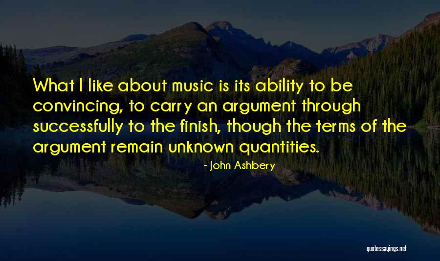 Minakshi Singh Quotes By John Ashbery Minakshi Singh Quotes By John Ashbery