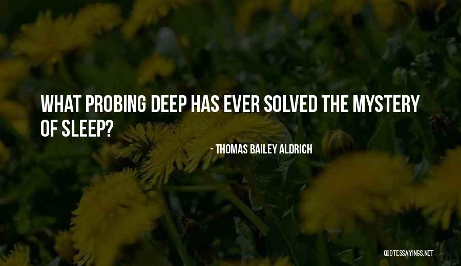 Minami Japanese Quotes By Thomas Bailey Aldrich