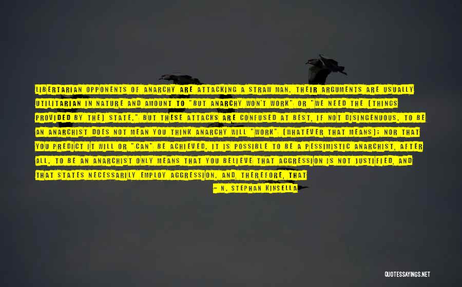 Minarchism Quotes By N. Stephan Kinsella Minarchism Quotes By N. Stephan Kinsella