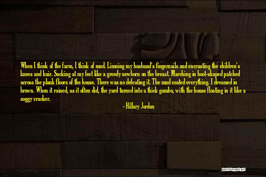 Minari Movie Quotes By Hillary Jordan Minari Movie Quotes By Hillary Jordan