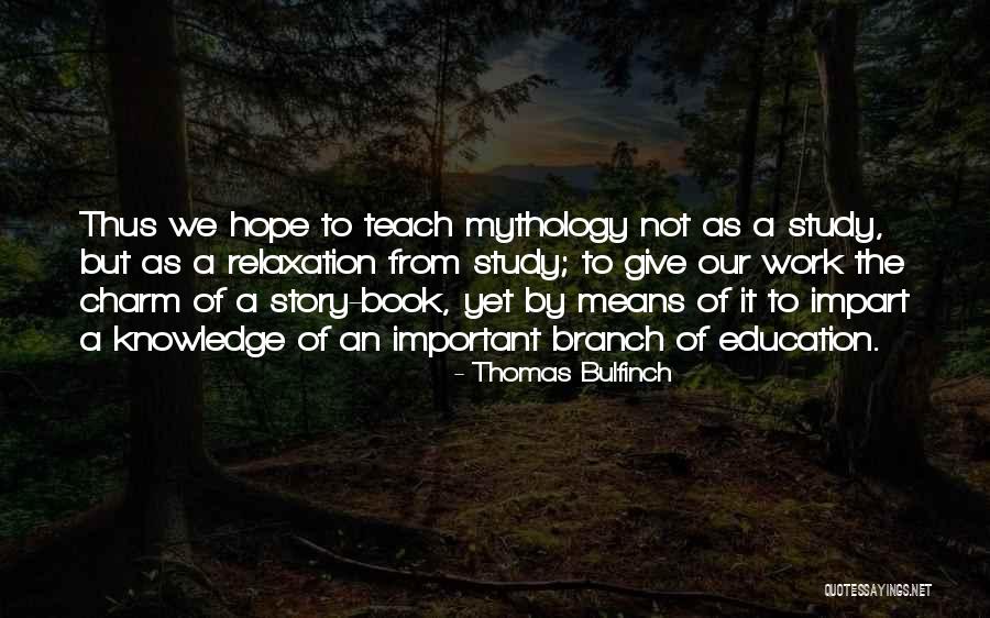 Minaya Txd 9008 Quotes By Thomas Bulfinch Minaya Txd 9008 Quotes By Thomas Bulfinch
