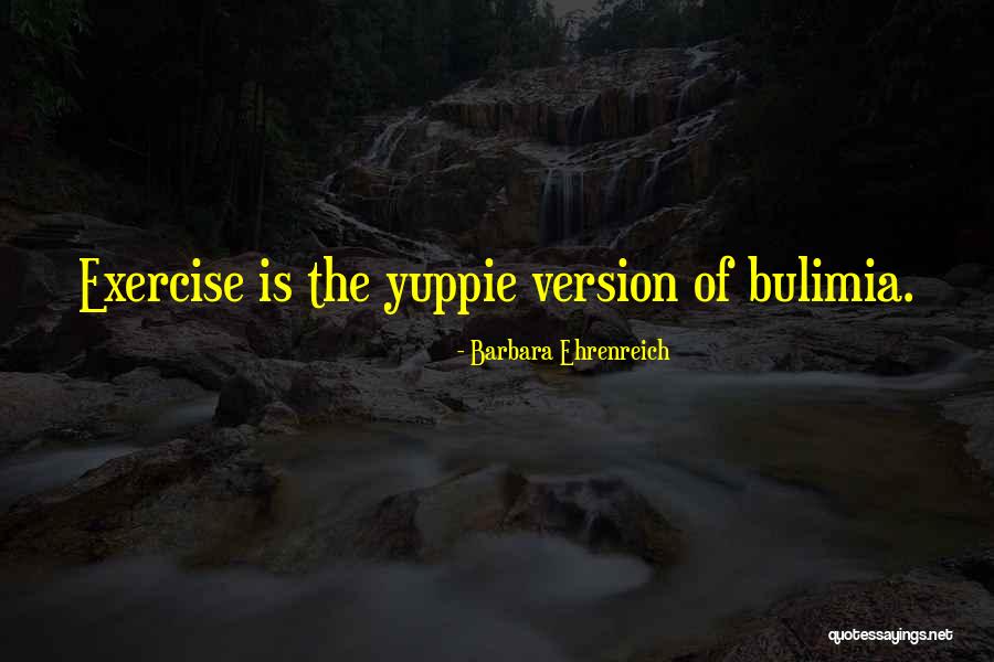 Minazuki Mikka Quotes By Barbara Ehrenreich Minazuki Mikka Quotes By Barbara Ehrenreich