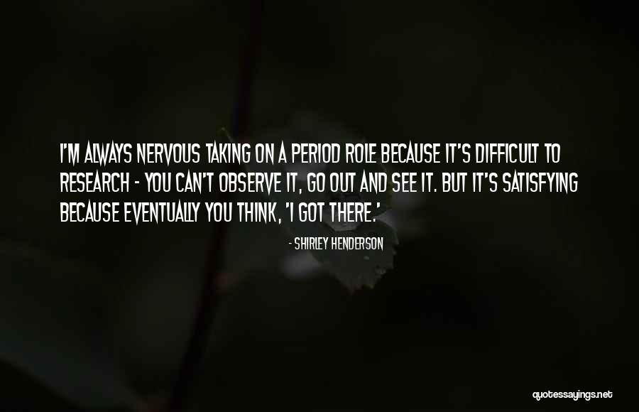 Minca Sierra Quotes By Shirley Henderson Minca Sierra Quotes By Shirley Henderson