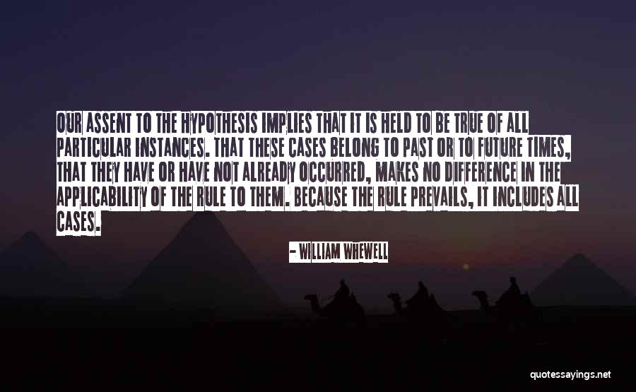 Minca Sierra Quotes By William Whewell Minca Sierra Quotes By William Whewell