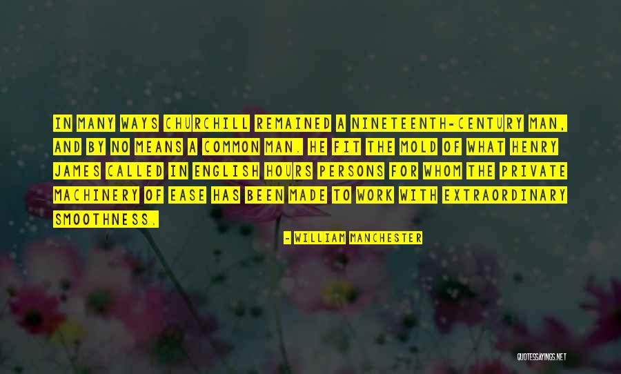 Mincavi Quotes By William Manchester Mincavi Quotes By William Manchester