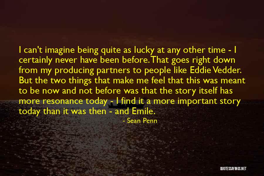 Mincey Quotes By Sean Penn Mincey Quotes By Sean Penn