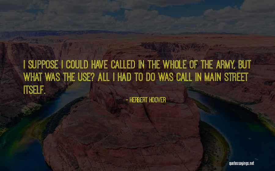Minchosda Quotes By Herbert Hoover Minchosda Quotes By Herbert Hoover