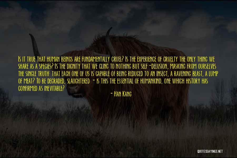 Minckler Cemetery Quotes By Han Kang Minckler Cemetery Quotes By Han Kang