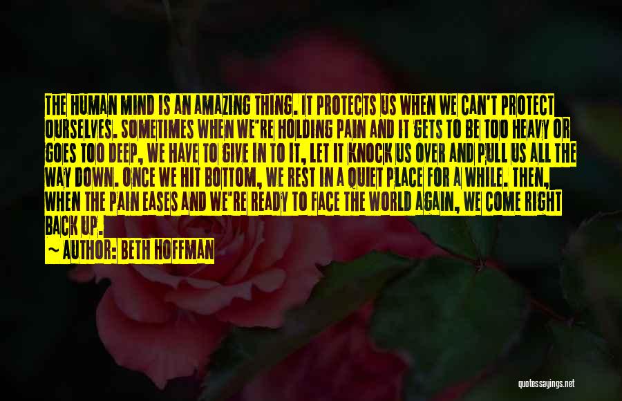 Mind All Over The Place Quotes By Beth Hoffman