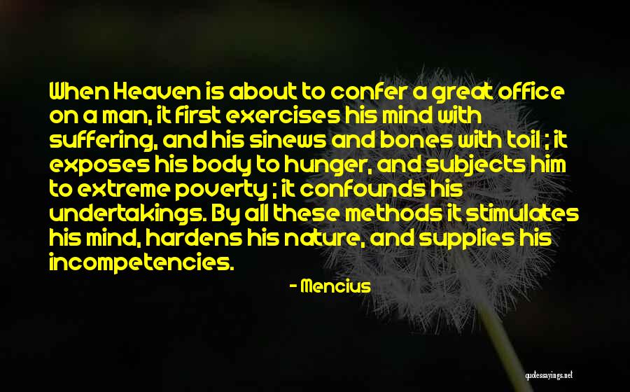 Mind And Body Exercise Quotes By Mencius Mind And Body Exercise Quotes By Mencius