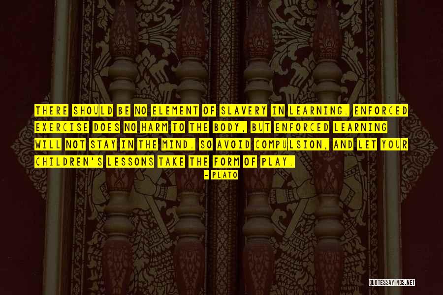Mind And Body Exercise Quotes By Plato Mind And Body Exercise Quotes By Plato