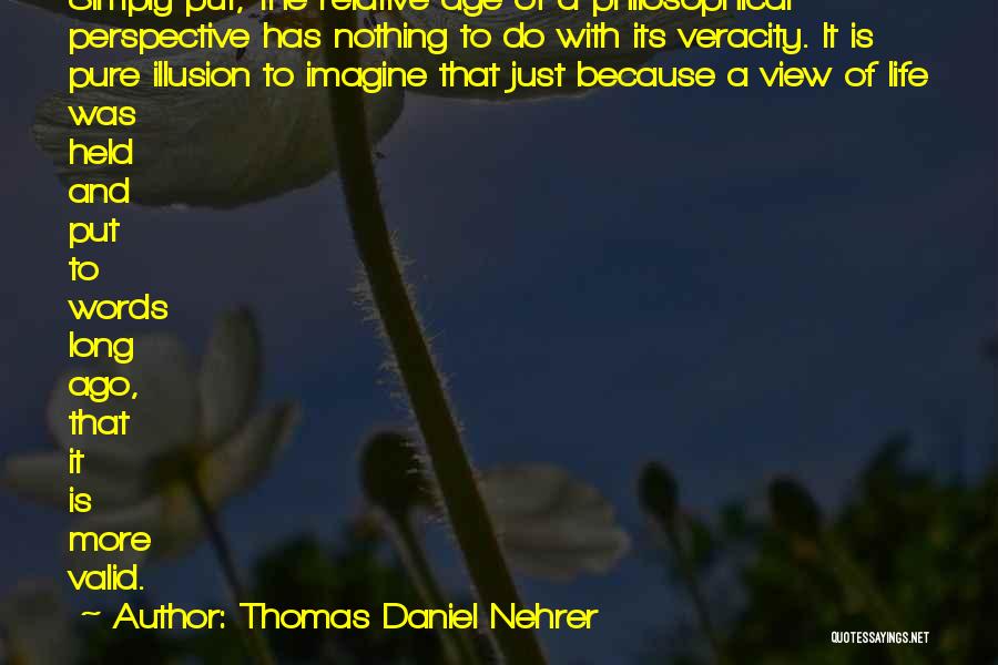 Mind And Body Philosophy Quotes By Thomas Daniel Nehrer