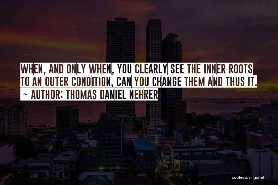 Mind And Body Philosophy Quotes By Thomas Daniel Nehrer