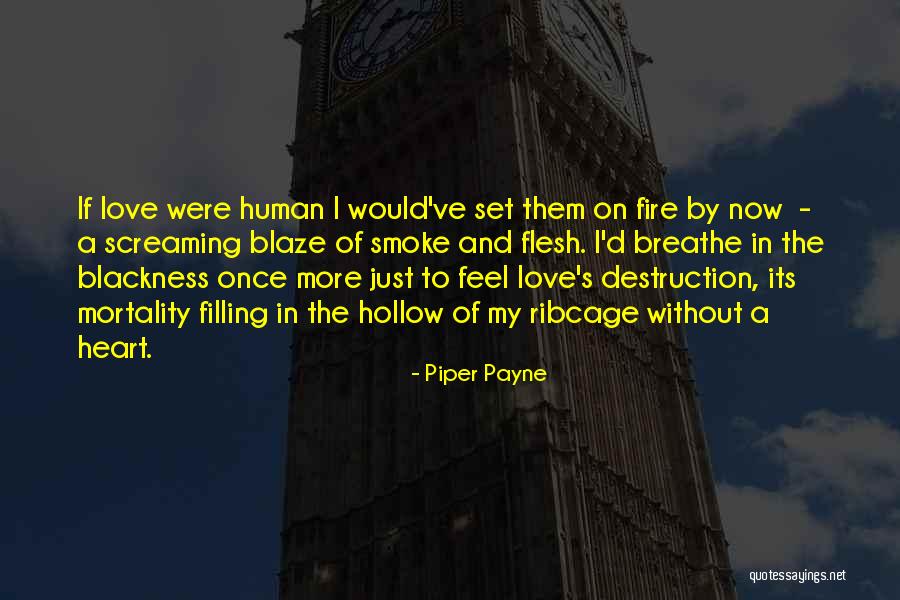 Mind And Body Unification Quotes By Piper Payne Mind And Body Unification Quotes By Piper Payne