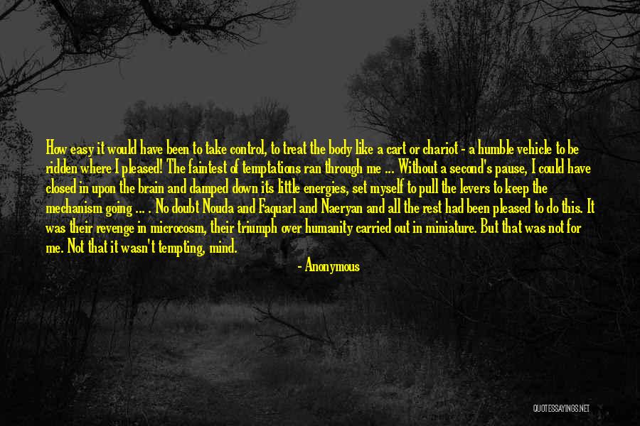 Mind And Brain Quotes By Anonymous Mind And Brain Quotes By Anonymous