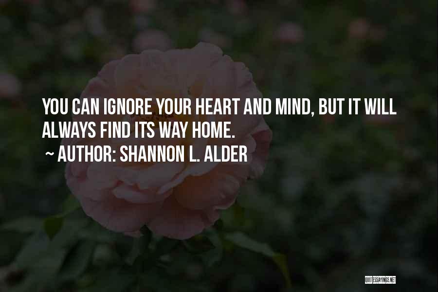 Mind And Dreams Quotes By Shannon L. Alder